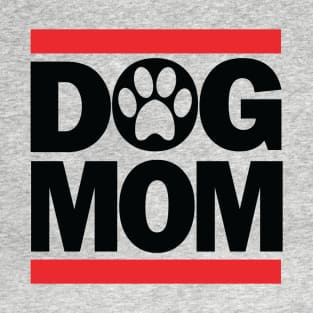 DOG MOM GIFT Dog Lover Fur Baby Fur Mom Fur Mama T-Shirt